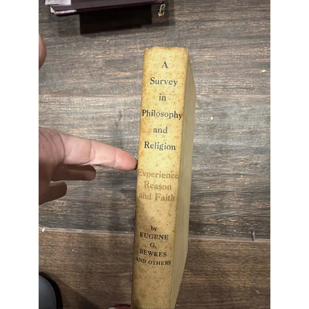EXPERIENCE, REASON, FAITH: Survey in Philosophy-Religion / (Harper & Bros: 1940)